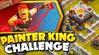 Easily 3 Star The Painter King Challenge | Clash Of Clans