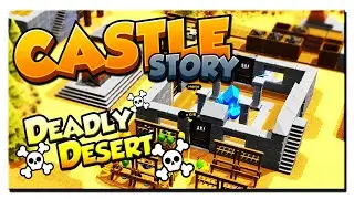 #5 | Castle Story Deadly Desert | Invasion | 2021