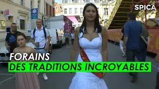 Forains : Des traditions incroyables