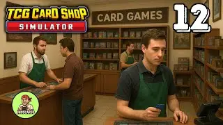 TCG Card Shop Simulator - Gameplay ITA - 12 COMPRO TUTTO