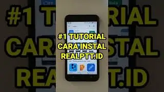 #1 Tutorial RealPTT - Cara Instal