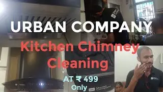 URBAN COMPANY KITCHEN CHIMNEY CLEANING 🧹#barkhaghosh8439 #chimneycleaning #kitchenchimney #cleaning
