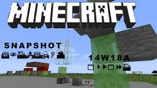 Minecraft - Snapshot 14w18a