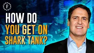 How Do You Get On Shark Tank?