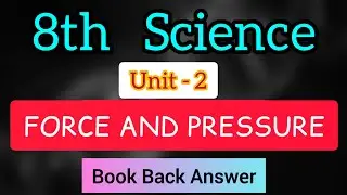 8th Science Unit 2 Force and Pressure  Book Back Answer Learn the Science