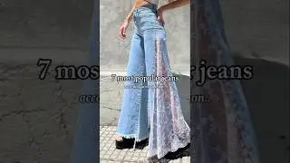 7 most popular jeans....✨🔥💗#aesthetic #shorts #100k