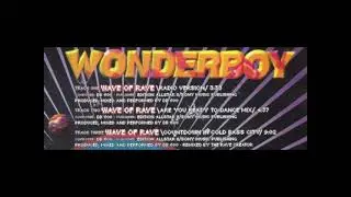 Wonderboy - Wave of Rave - (Countdown in Cold Bass City)