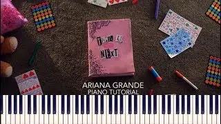 Ariana Grande - thank u, next (Piano Tutorial + Sheets)