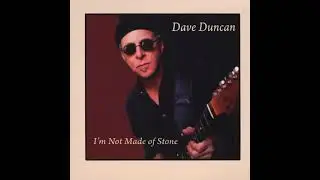 Dave Duncan ⭐ i&acute;m Not Made of Stone⭐ I'm A Fatboy⭐. ((*2010*))