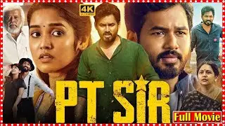 PT Sir Indian Telugu Language Action Drama Film | Tamizha Adhi | Kashmira  | Anikha |@telugucinemas