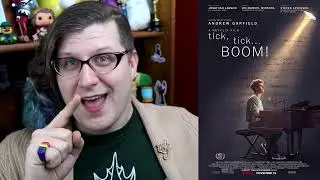 Tick Tick Boom - a rambling review