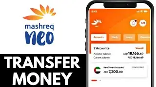 Как перевести деньги с Mashreq Neo (Mashreq Neo Money Send)