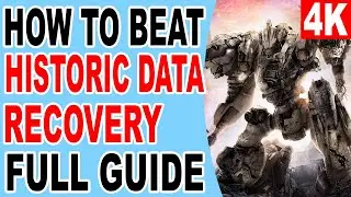 ARMORED CORE 6 How to Finish Historic Data Recovery - Retrieve Data from wrecks PS5 Console