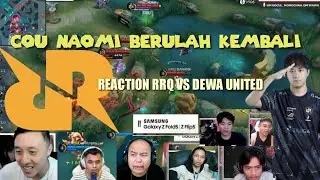COU NAOMI IS BACK |RRQ VS DEWA UNITED   | REACTION MPL Indonesia