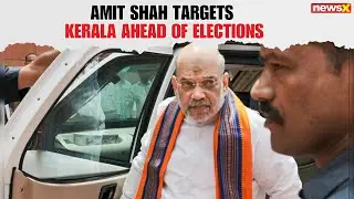 Amit Shah Focuses on Kerala, BJP Plans Expansion Ahead of Local Body and Assembly Polls