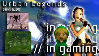 Изучаем городские легенды игр 2000-х