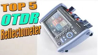 Best of the Best OTDR Reflectometer Online to Buy