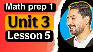 15 - Math prep (1) 2025 | unit 3 lesson 5 [ The Quadrilateral  ]