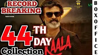 Kaala 44th Day Worldwide Box Office Collection | Superstar Rajinikanth | Kaala 44th Day Collection