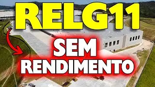 RELG11 - SEM RENDIMENTOS EM ABRIL? - QUEDA COTA&Ccedil;&Atilde;O - O QUE ACONTECEU? ALTAS D&Iacute;VIDAS - &Eacute; O FIM?
