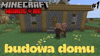 budowa domu minecraft hardcore #1 pilot games