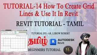 Revit Tutorial Tamil | TUTORIAL-14 How To Create Grid  Lines & Use It In Revit  | Beginners tutorial