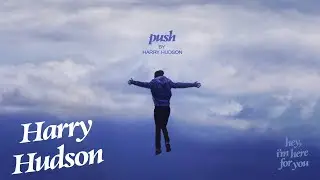 Harry Hudson - Push (Official Visualizer)