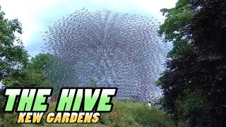 KEW GARDENS - THE HIVE - England (4k)