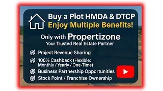 🏡 Buy HMDA & DTCP Plots | 100% Cashback | Business Partnership | Propertizone Real Estate 2025