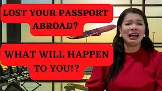 WHAT TO DO WHEN YOU LOST YOUR PASSPORT ABROAD? | Lady Sarcy