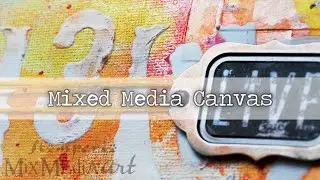 Mixed Media Canvas // Stamperia