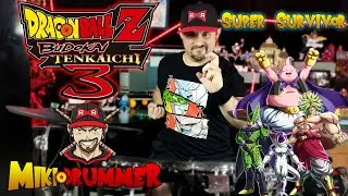 Dragon Ball Budokai Tenkaichi 3 | Super Survivor | Drum cover By Miki Drummer