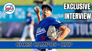Dodgers Prospects: RHP, Chris Campos Joins Dodgers Daily