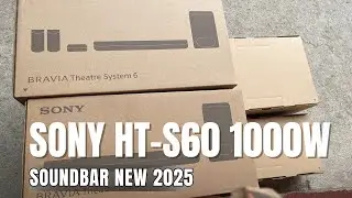 Sony về Loa Soundbar HT-S60 1000W Dolby Atmos 5.1CH | Kế nhiệm loa HT-S500RF/S700RF liệu c&oacute; Xịn hơn?