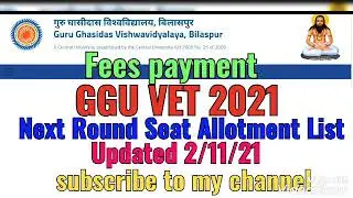 Ggu vet next round seat allotment || Merit list #gguadmission2021 #ggubilaspur #ggu