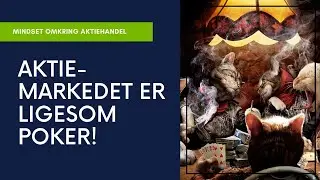 Aktieinvestering er ikke et casino - men et spil POKER!