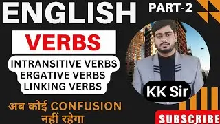 Intransitive, Ergative, linking verbs part 2 by kk sir #ssc #trending