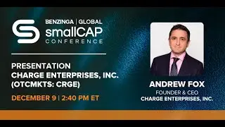 Charge Enterprises, Inc | Benzinga Global Small Cap Conference December 2021