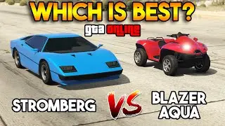 GTA 5 ONLINE : STROMBERG VS BLAZER AQUA (WHICH IS BEST?)