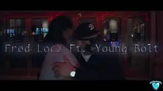 FRED LOCZ- 50/50(feat.Young Bolt)IIDir. LostBoySage
