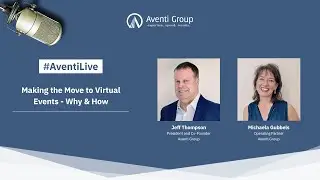 Moving to Virtual Events - Why & How