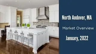 North Andover Real Estate Market Update January 2021 | The Ternullo Team at Leading Edge