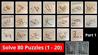 PART 1 (1&ndash;20) &ndash; Metal Wire Puzzle Solutions | Brain Teaser | Giải m&atilde; v&ograve;ng sắt