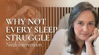 Why Not Every Sleep Struggle Needs Intervention