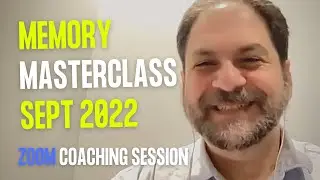 Memory Masterclass 8 September 2022 | Full Memory Coaching Sessions