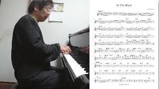 『In The Mood (Joe Garland)』 played by Takeshi Fukushima (Solo Piano) with sheet