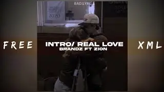 Intro (real love) - Brandz ft zion /WhatsApp status/ Alight Motion XML Preset /XML📁 in description 🎁
