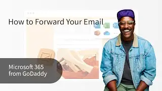 Learn How to Forward Your Microsoft 365 Emails with GoDaddy and Keep Your Inbox Organized!