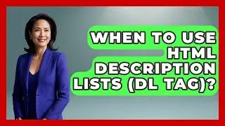 When To Use HTML Description Lists (dl Tag)? | Simple HTML Studio News