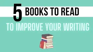 5 книг, которые стоит прочитать, чтобы улучшить свои навыки письма